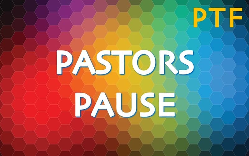 Pastors Pause
